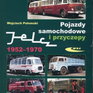 Jelcz, Pojazdy samochodowe i przyczepy 1952-1970