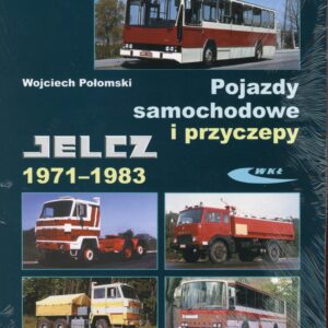 Jelcz, Pojazdy samochodowe i przyczepy 1971-1983