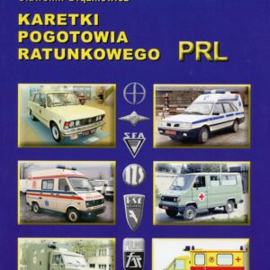 Karetki Pogotowia Ratunkowego PRL