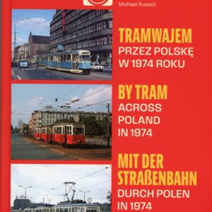 Tramwajem przez Polskę w 1974 roku.